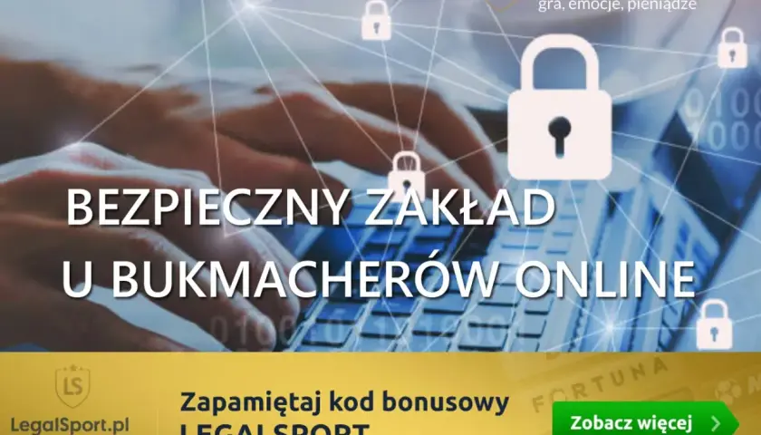 Bezpieczny zakład u bukmacherów online. LegalSport.pl to gra, emocje i pieniądze. Zapamiętaj kod bonusowy LEGALSPORT.