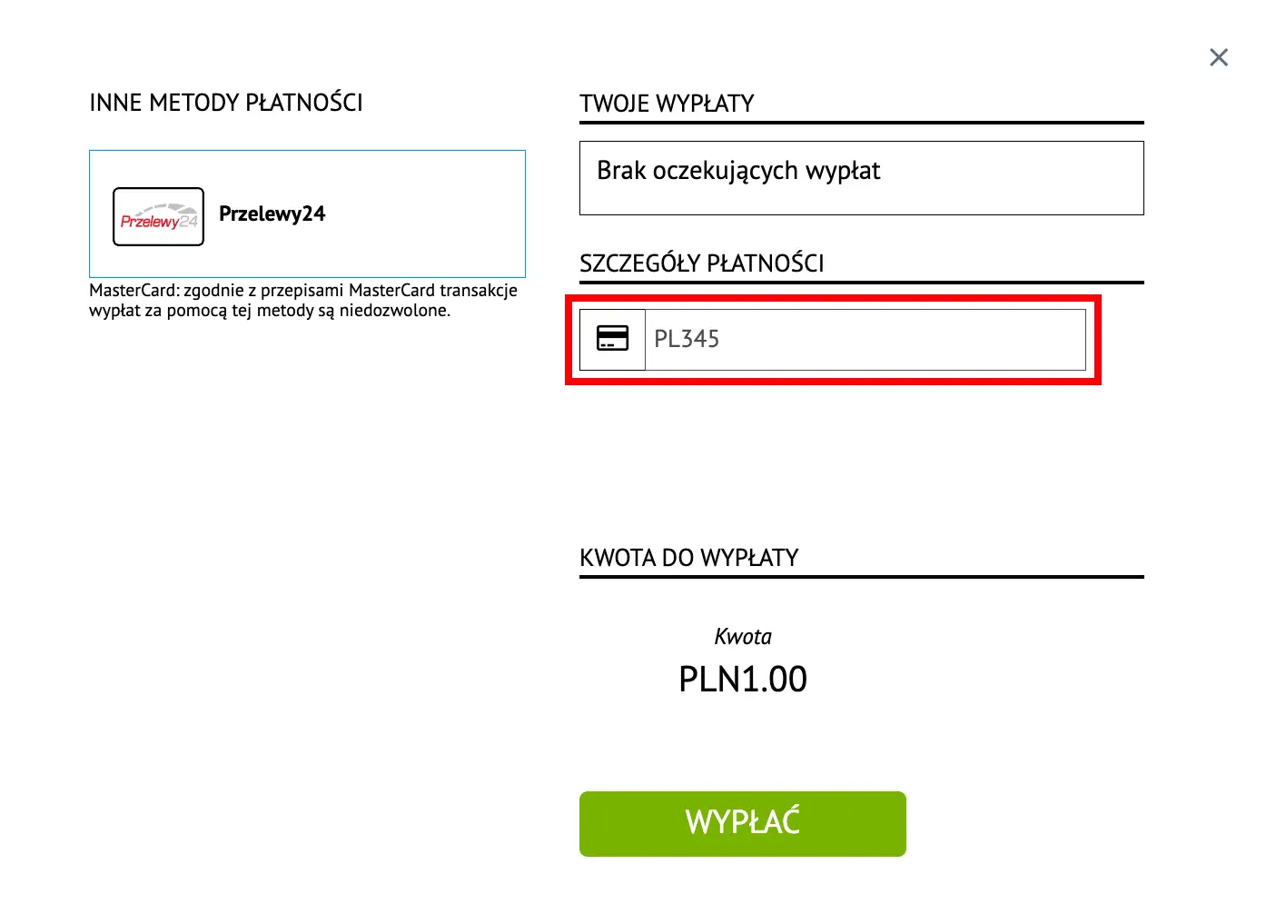 Betfan czas wypłaty: wpisz numer konta PL345, aby zlecić wypłatę 1 PLN. Brak oczekujących wypłat.